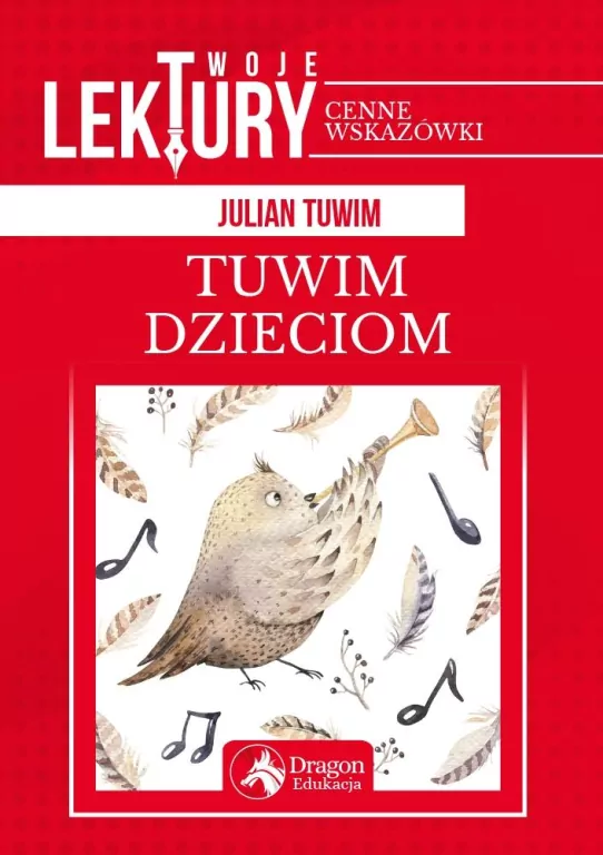 Tuwim dzieciom. Twoje lektury - tantis.pl