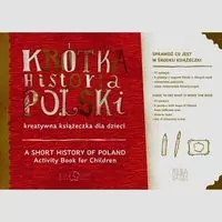 Krótka Historia Polski. Kreatywna książeczka - tantis.pl