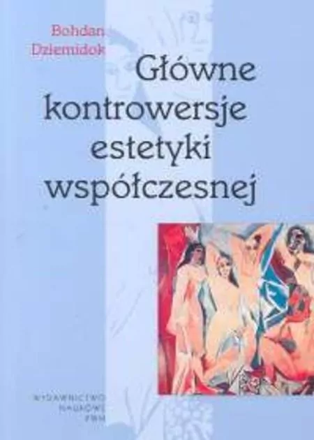 Głowne kontrowersje estetyki współczesnej - tantis.pl