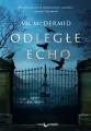 Odległe echo. Karen Pirie. Tom 1 - tantis.pl