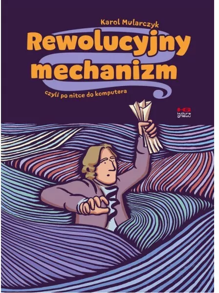 Rewolucyjny mechanizm, czyli po nitce do komputera - tantis.pl