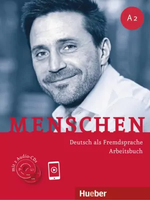 Menschen. A2. Arbeitsbuch mit 2 CD