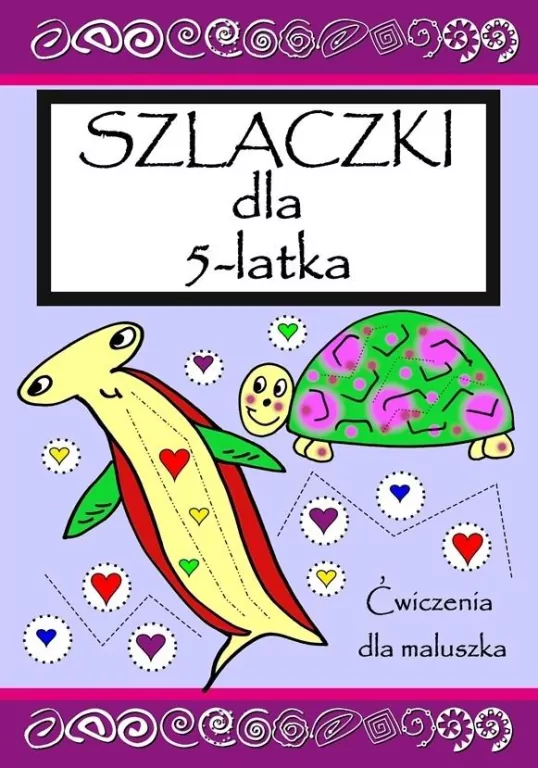 Szlaczki dla 5 latka. Ćwicz pamięć i koncentrację - tantis.pl