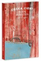 Burza przed ciszą. Córka cieni. Tom 3 - tantis.pl