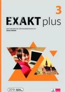 Exakt plus 3. Zeszyt ćwiczeń + kod online. Język niemiecki dla szkół ponadpodstawowych - tantis.pl
