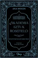 Akademia Sztuk Rosefield T.2 Wszystkie nasze... - tantis.pl
