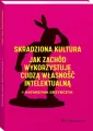 Skradziona kultura. Jak Zachód wykorzystuje cudzą własność intelektualną - tantis.pl