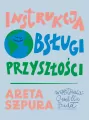 Instrukcja obsługi przyszłości - tantis.pl