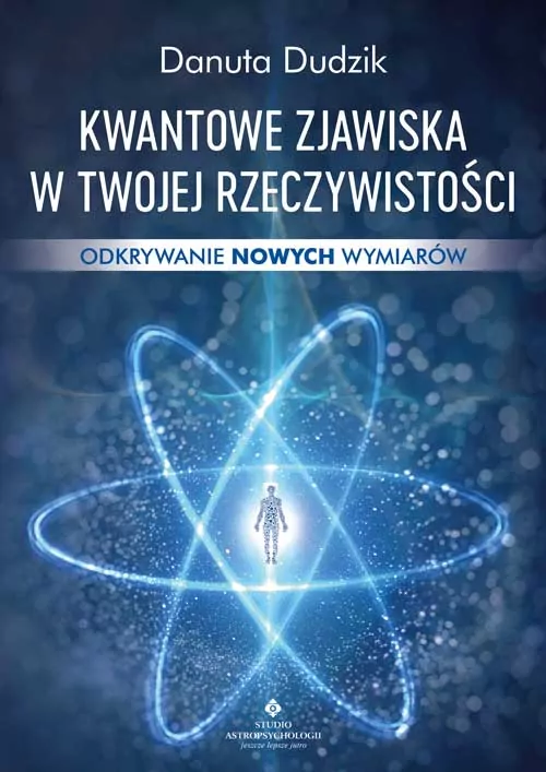 Kwantowe zjawiska w twojej rzeczywistości - tantis.pl