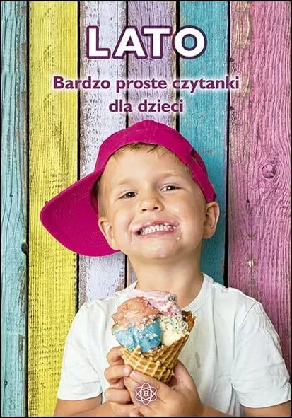 Bardzo proste czytanki dla dzieci. LATO - tantis.pl