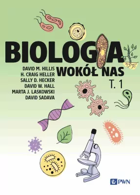 Biologia wokół nas. Tom 1