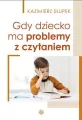 Gdy dziecko ma problemy z czytaniem - tantis.pl