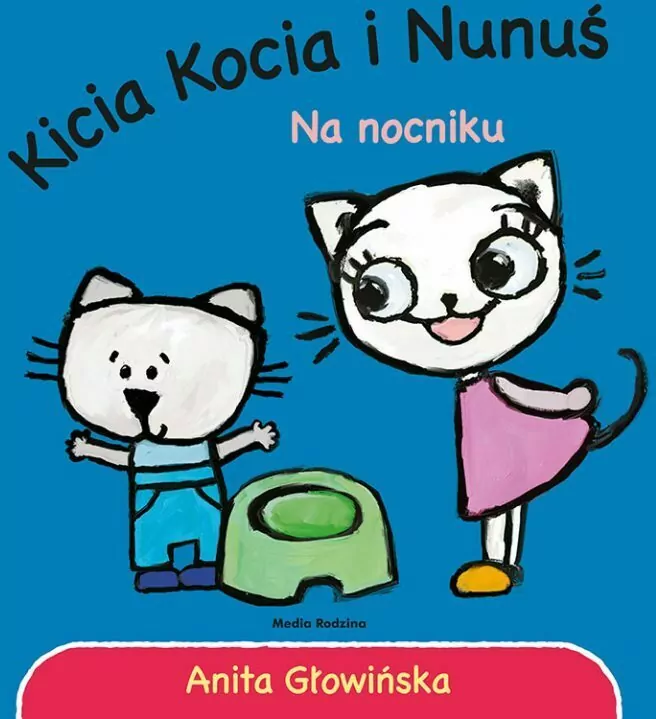 Kicia Kocia i Nunuś. Na nocniku - tantis.pl