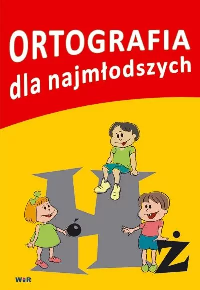 Ortografia dla najmłodszych - tantis.pl