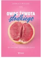 Owoc żywota słodkiego - tantis.pl