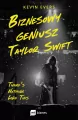 Biznesowy geniusz Taylor Swift - tantis.pl