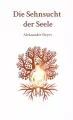 Die Sehnsucht Der Seele - tantis.pl