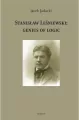 Stanisław Leśniewski: Genius Of Logic - tantis.pl