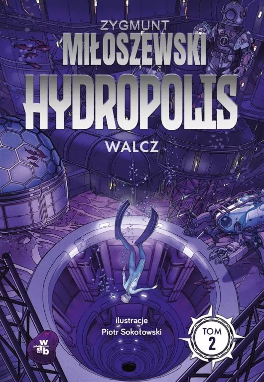 Walcz. Hydropolis. Tom 2 - tantis.pl