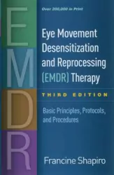 Eye Movement Desensitization and Reprocessing (EMDR) Therapy