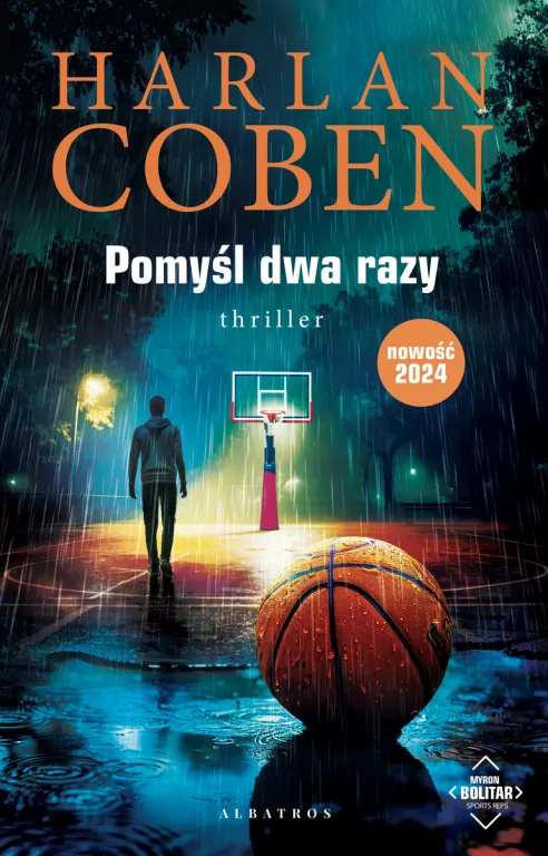 Pomyśl dwa razy. Myron Bolitar - tantis.pl