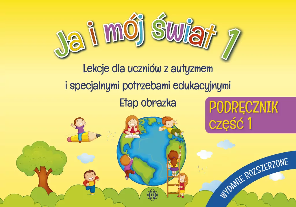 Ja i mój świat 1. Podręcznik. Część 1 - tantis.pl