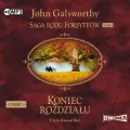 Koniec rozdziału. Część 3. Za rzeką. Saga rodu Forsyte'ów. Tom 9 Audiobook - tantis.pl