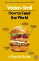 How to Feed the World wer. angielska - tantis.pl