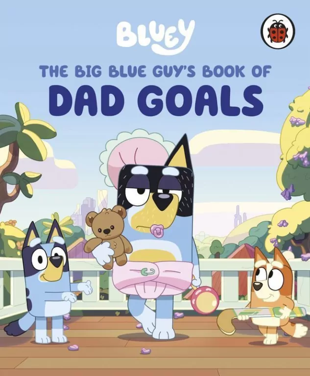 Bluey. The Big Blue Guys Book of Dad Goals - tantis.pl