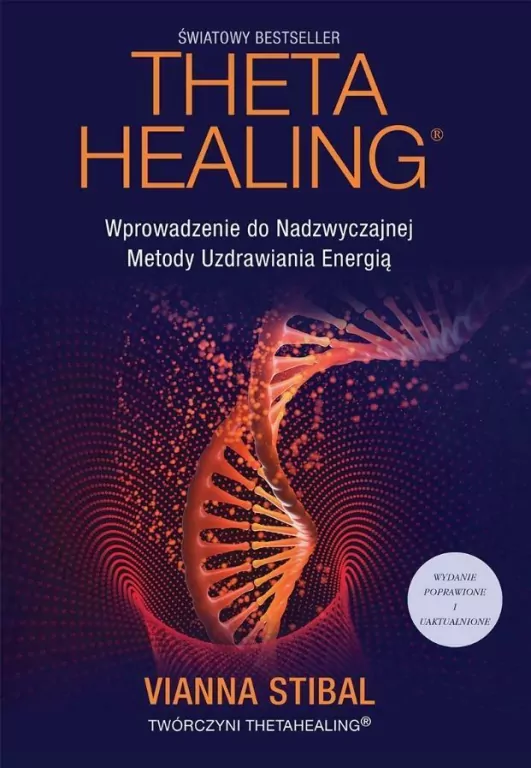 Theta Healing Wydanie 2 - tantis.pl