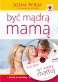 Być mądrą mamą audiobook - tantis.pl