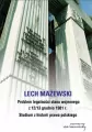 Problem legalności stanu wojennego z 12-13 grudnia 1981 r. - tantis.pl