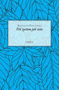 Pół żartem pół serio