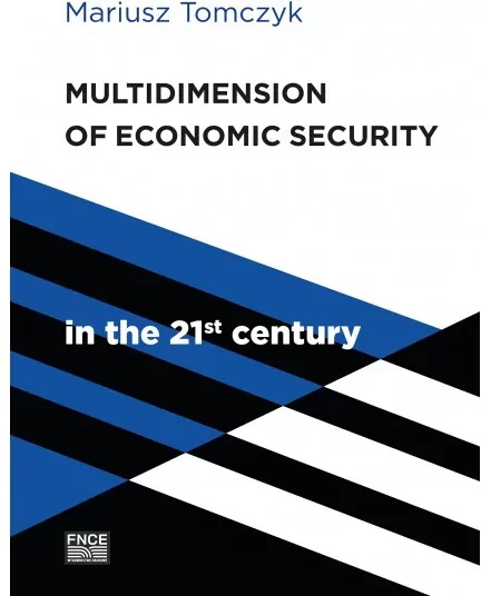 Multidimension Of Economic Security in the 21st century - tantis.pl