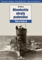 Niemieckie okręty podwodne. Pełna historia - tantis.pl