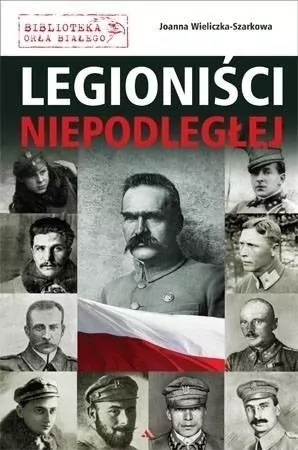 Legioniści Niepodległej - tantis.pl
