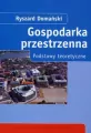 Gospodarka przestrzenna Podstawy teoretyczne - tantis.pl