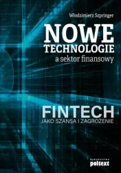 Nowe technologie a sektor finansowy
