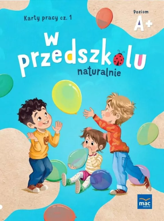 W przedszkolu naturalnie Poziom A+ Karty cz.1 - tantis.pl