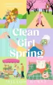 Clean Girl Spring - tantis.pl