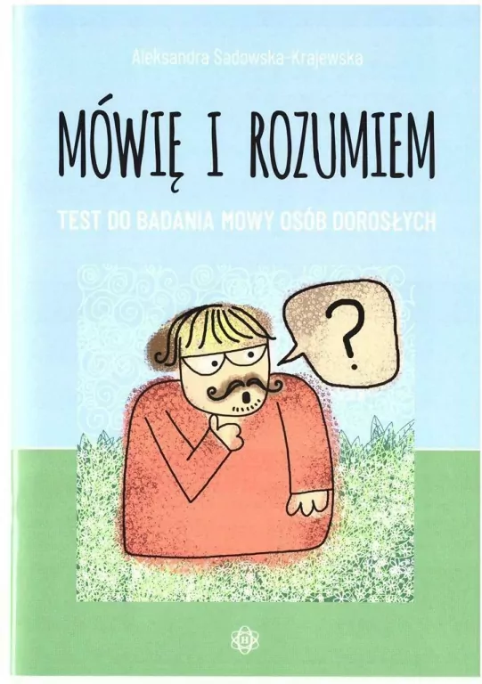Mówię i rozumiem. Test do badania mowy dorosłych - tantis.pl