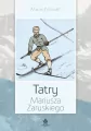 Tatry Mariusza Zaruskiego w.2024 - tantis.pl