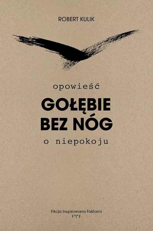 Gołębie bez nóg. Opowieść o niepokoju - tantis.pl