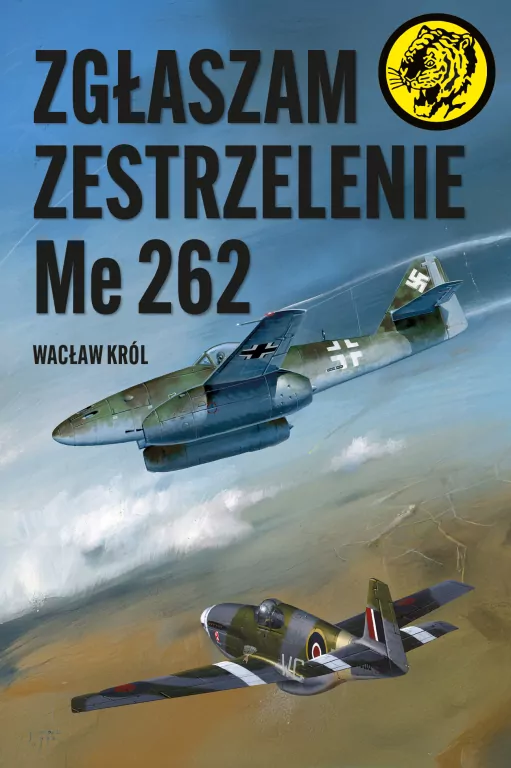 Zgłaszam zestrzelenie Me 262 - tantis.pl