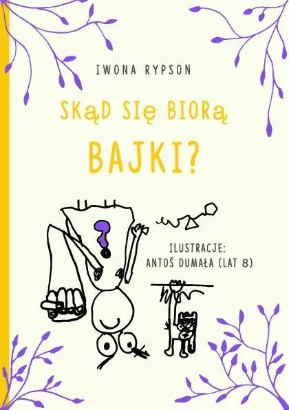 Skąd się biorą bajki? - tantis.pl