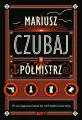 Półmistrz (z autografem) - tantis.pl