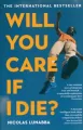 Will You Care If I Die? - tantis.pl