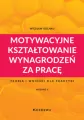 Motywacyjne kształtowanie wynagrodzeń za pracę - tantis.pl