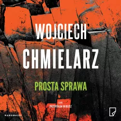 Prosta sprawa. Bezimienny. Tom 1. Audiobook