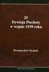 25 Dywizja Piechoty w wojnie 1939 roku